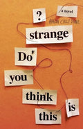 Do You Think This Is Strange? - Paperback