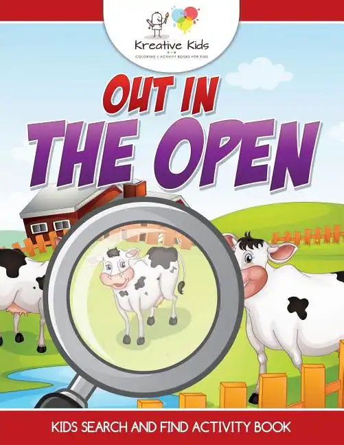 Out in the Open: Kids Search and Find Activity Book - Paperback