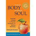 Feeding the Body, Nourishing the Soul - Paperback