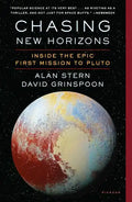 Chasing New Horizons: Inside the Epic First Mission to Pluto - Paperback