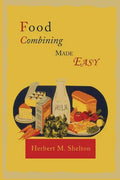 Food Combining Made Easy - Paperback