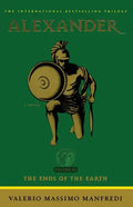 Alexander: The Ends of the Earth - Paperback