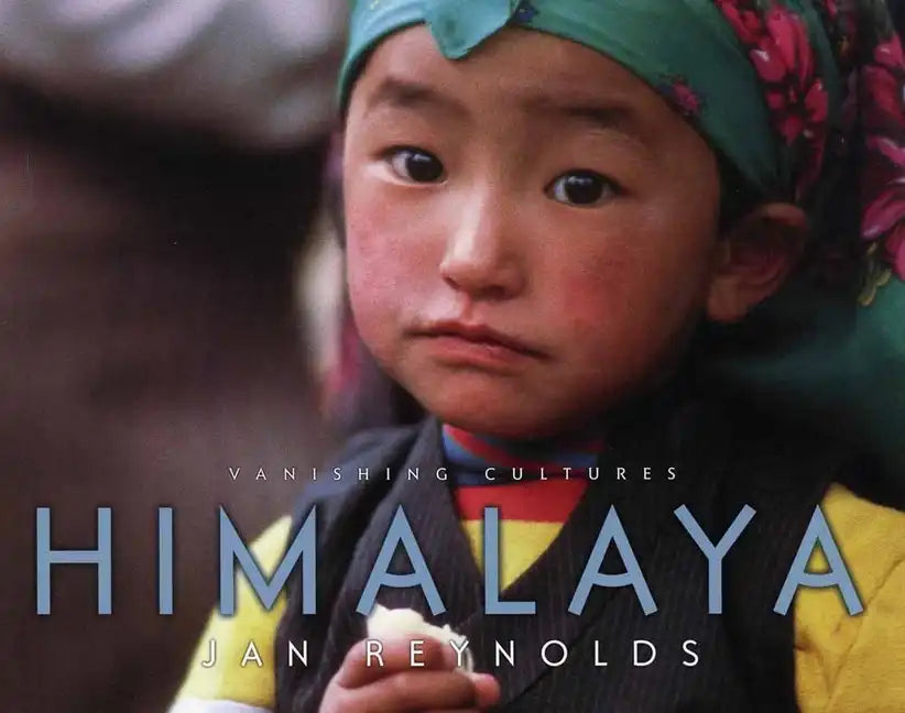 Vanishing Cultures: Himalaya - Paperback
