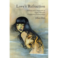 Love's Refraction: Jealousy and Compersion in Queer Women's Polyamorous Relationships - Paperback