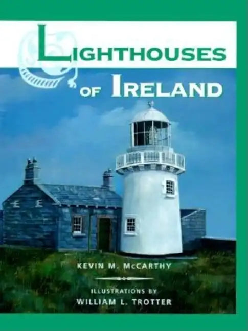 Lighthouses of Ireland - Hardcover