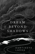 Dream Beyond Shadows - Paperback