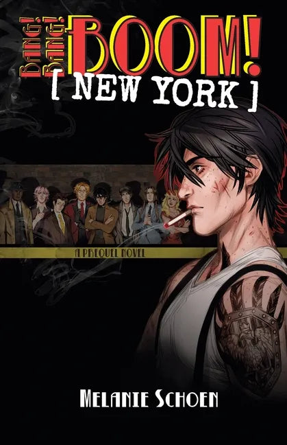 Bang! Bang! BOOM! [NEW YORK]: Volume 1 - Paperback
