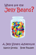 Where are the Jelly Beans? - Paperback