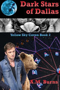 Dark Stars of Dallas - Paperback