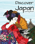 Discover Japan Coloring Book: Destination Relaxation - Paperback