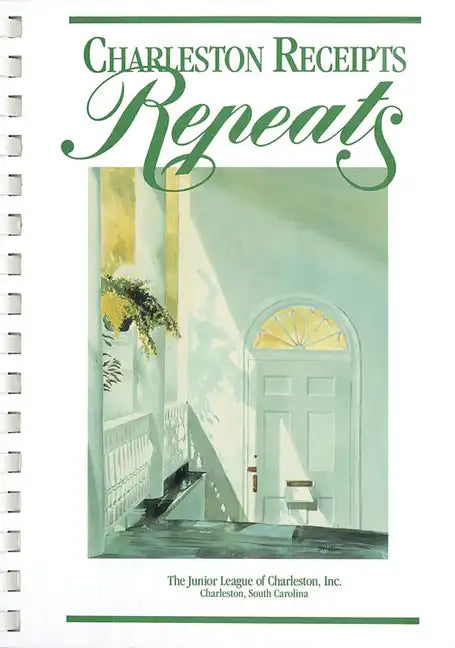 Charleston Receipts Repeats - Hardcover