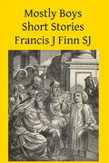Mostly Boys: Short Stories - Paperback