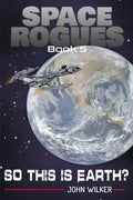 So This is Earth? - Paperback