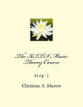 The KITS Music Theory Course: Step 2 - Paperback