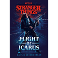 Stranger Things: Flight of Icarus - Hardcover