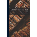 Ethics in Service - Hardcover
