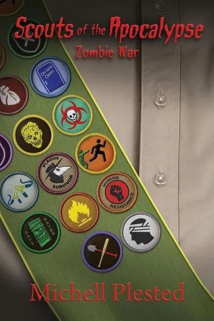 Scouts of the Apocalypse: Zombie War - Paperback