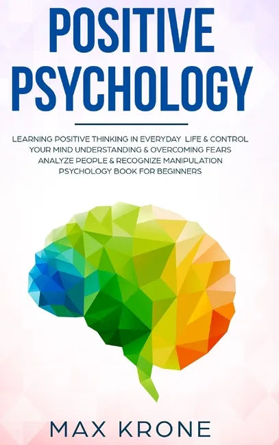 Positive Psychology - Hardcover