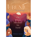 Ubuntu: On Whose Shoulders We Stand - Paperback