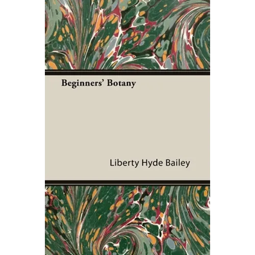 Beginners' Botany - Paperback