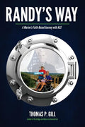 Randy's Way: A Marine's Faith-Based Journey with ALS - Paperback