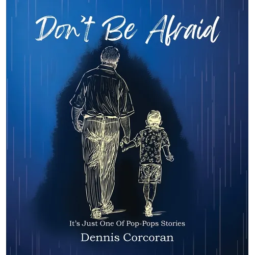 Don't Be Afraid - Hardcover