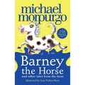 Barney the Horse and Other Tales from the Farm - Paperback