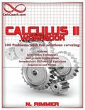 Calculus II Workbook 100 Problems with full solutions - Paperback