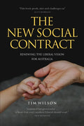 The New Social Contract: Renewing the liberal vision for Australia - Paperback