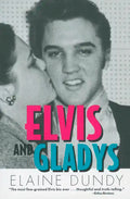 Elvis and Gladys - Paperback