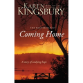 Coming Home: A Story of Undying Hope - Paperback