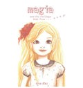 Magia and the Feelings That Flew...Away - Hardcover