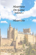 Heartiste on Game - Volume 2 - Paperback