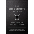 The Liber Christo Method: A Field Manual for Spiritual Combat - Imitation Leather