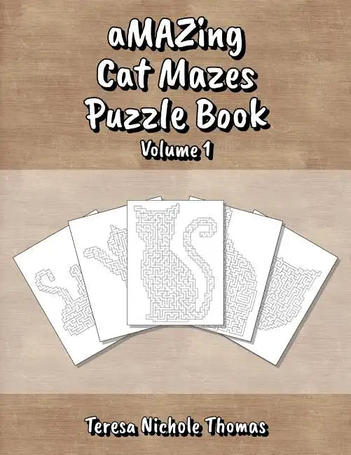 aMAZing Cat Mazes Puzzle Book - Volume 1 - Paperback
