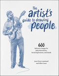 The Artist's Guide to Drawing People: 600 Reference Images for Body Movements, Facial Expressions, and Hands - Paperback