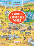 My Little Wimmelbook(r) - Animals Around the World: A Look-And-Find Book (Kids Tell the Story) - Board Book