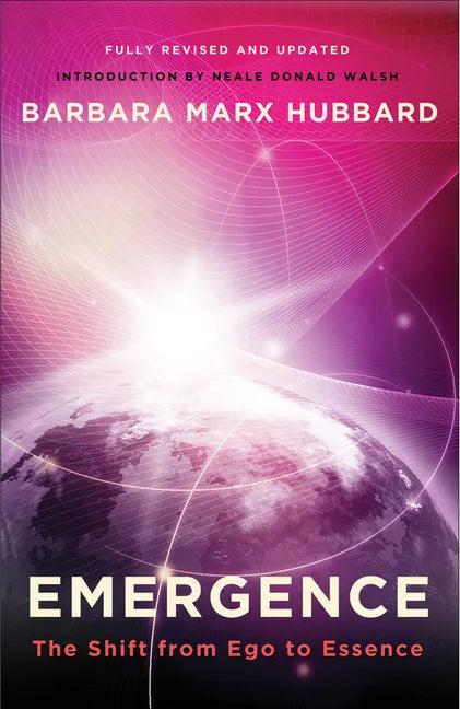 Emergence: The Shift from Ego to Essence - Paperback