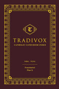 Tradivox Vol 8: Frassinetti and Pius X - Hardcover