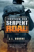 Tomorrow War: Serpent Road - Paperback