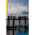 Building Lasting Bridges: An Updated Handbook for Intercultural Ministry - Paperback