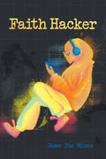 Faith Hacker - Paperback