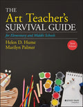 The Art Teacher's Survival Guide for Elementary and Middle Schools - Paperback