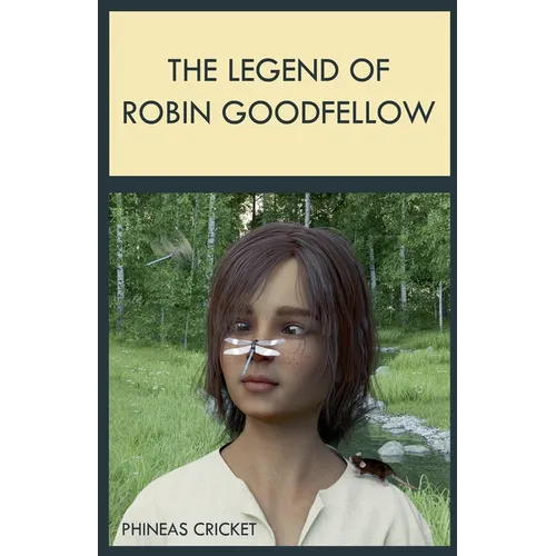 The Legend of Robin Goodfellow - Paperback