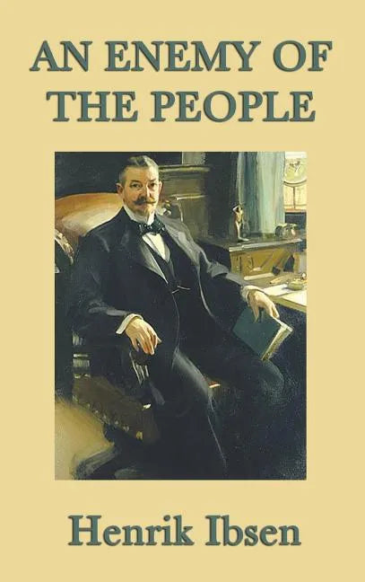 An Enemy of the People - Hardcover