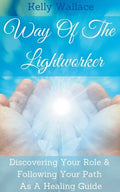 Way Of The Lightworker - Paperback
