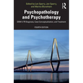 Psychopathology and Psychotherapy: Dsm-5-Tr Diagnosis, Case Conceptualization, and Treatment - Paperback