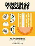 Dumplings Y Noodles: Bao, Gyoza, Biang Biang, Ramen Y Mucho Más - Paperback