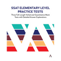 SSAT Elementary Level Practice Tests: Three Full-Length Verbal and Quantitative Mock Tests with Detailed Answer Explanations - Paperback