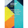 Heritage and Transformation of an African Popular Music - Paperback